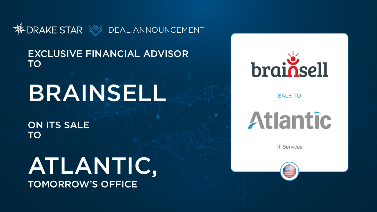 Drake Star Acts As Exclusive Financial Advisor To Brainsell On Its Sale